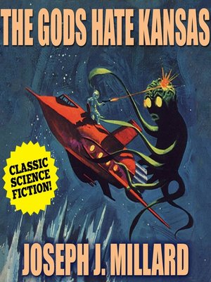cover image of The Gods Hate Kansas